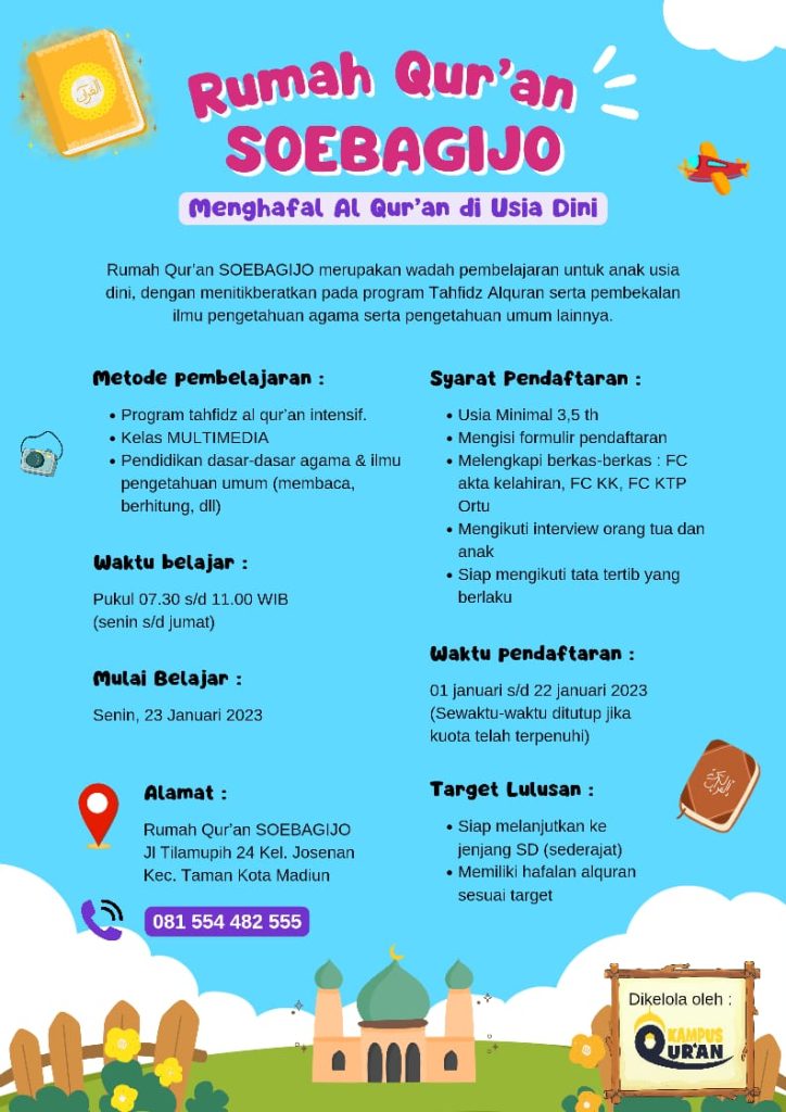 Rumah Qur’an SOEBAGIJO Menghafal Al Qur’an di Usia Dini